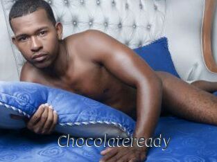 Chocolateready