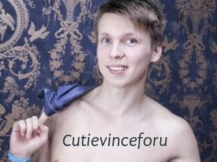 Cutievinceforu