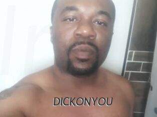 DICKONYOU