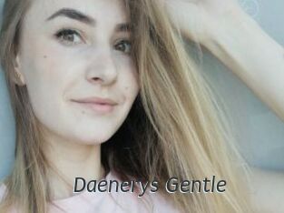 Daenerys_Gentle