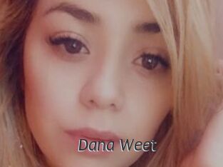 Dana_Weet