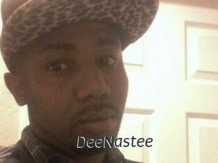DeeNastee