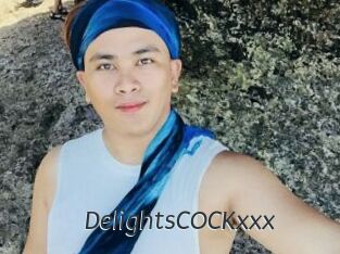 DelightsCOCKxxx