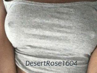 DesertRose1604