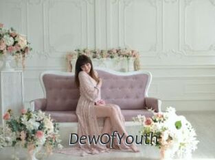 DewOfYouth