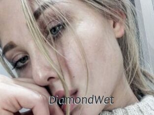 DiamondWet