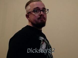 Dickster82