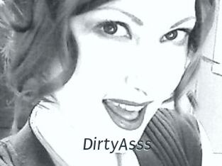 DirtyAsss