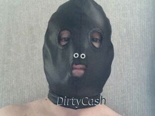 DirtyCash
