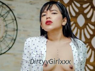 DirtyyGirlxxx