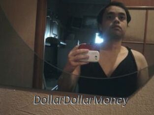 DollarDollarMoney