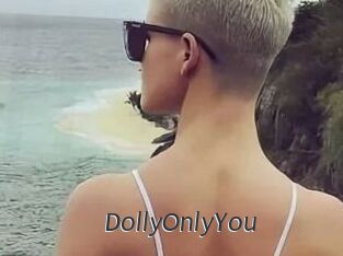 DollyOnlyYou