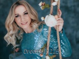 DreamGirl225