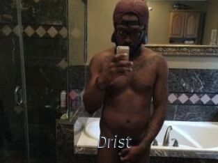 Drist