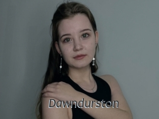 Dawndurston