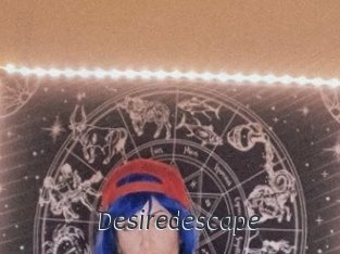 Desiredescape