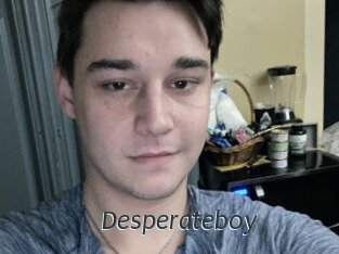 Desperateboy