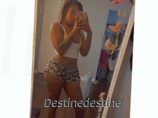 Destinedestine