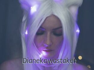 Dianekowastaken