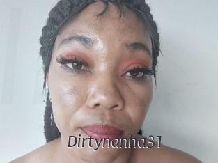 Dirtynanha31