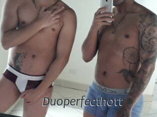 Duoperfecthott