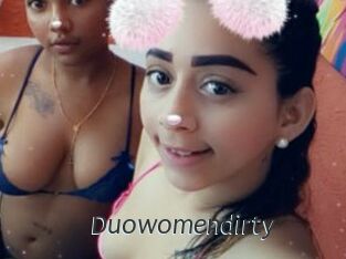 Duowomendirty