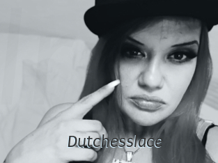 Dutchesslace