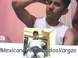 ElMexicanoVergonLalosVargas