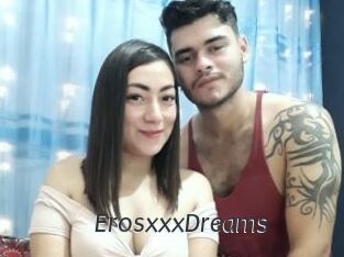ErosxxxDreams