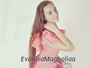 EvadivaMagnoliaa