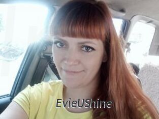 EvieUShine
