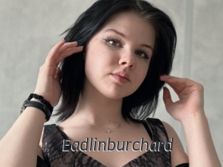 Eadlinburchard