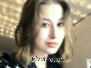 Elvabready