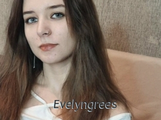 Evelyngrees