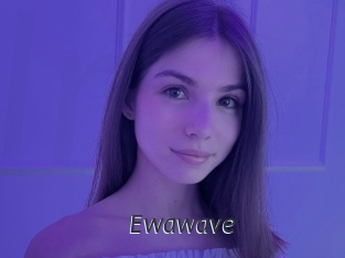 Ewawave