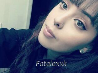 Fatalexxk