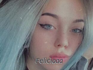 Feliciaaa