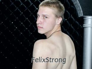 FelixStrong