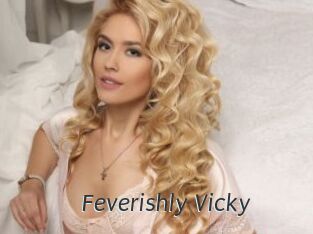 Feverishly_Vicky