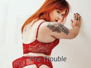 Fire_Trouble