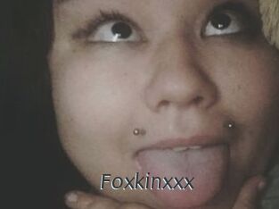 Foxkinxxx