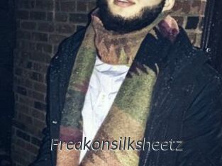 Freakonsilksheetz