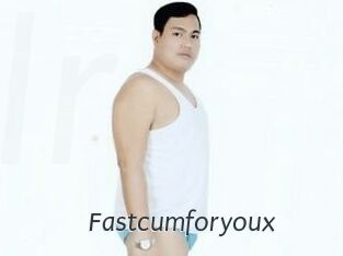 Fastcumforyoux