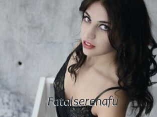 Fatalserenafu