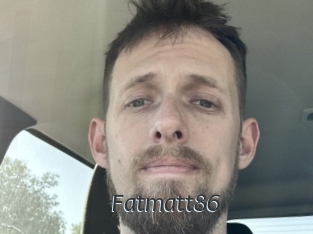 Fatmatt86