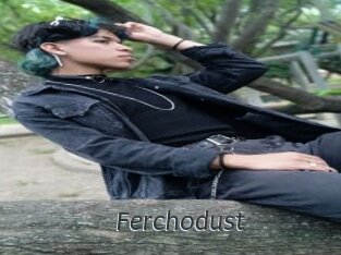 Ferchodust