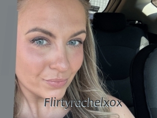 Flirtyrachelxox