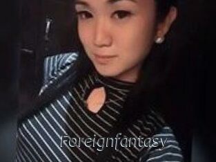 Foreignfantasy