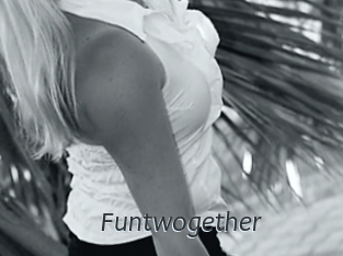 Funtwogether