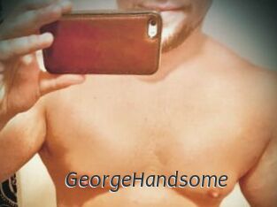 GeorgeHandsome